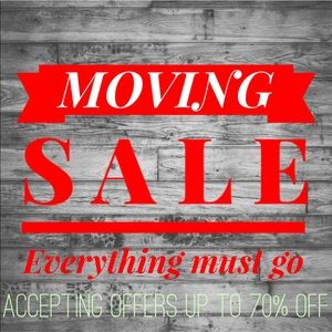 MOVING SALE UP TO 70% OFF !!